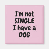 Ik ben geen Single Square Magnet (Voorkant)