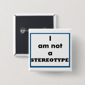 Ik ben geen stereotype Button (Voorkant /achterkant)