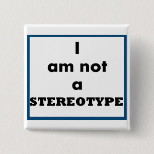 Ik ben geen stereotype Button