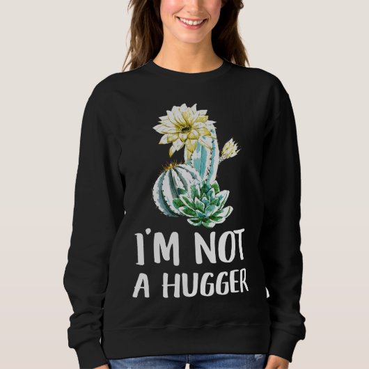 Ik ben geen sukkelcactus trui (Voorkant)