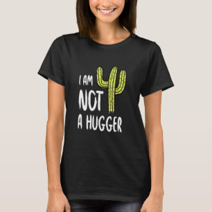 Ik ben geen sukkelgrappige Cactus Sarcastic om Hug T-shirt