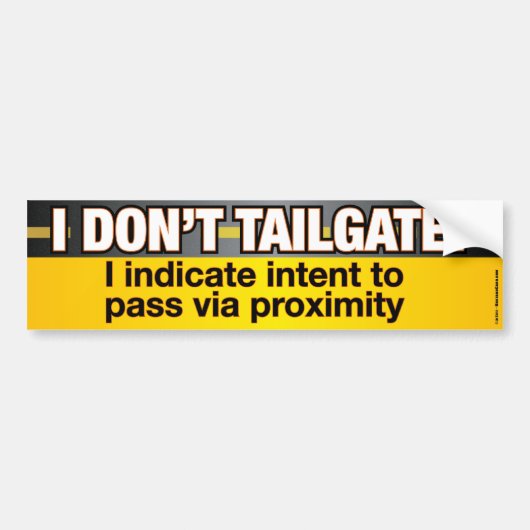 Ik ben geen Tailgate Funny Bumpersticker (Voorkant)