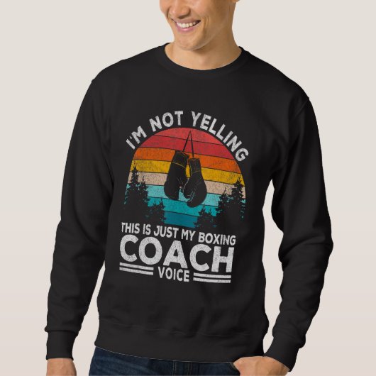 Ik ben geen trainer van de coach Voice Boxing Trai Trui (Voorkant)