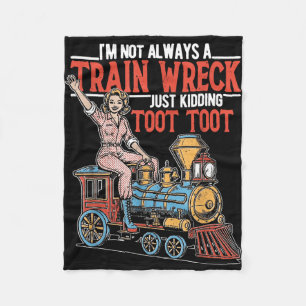 Ik ben geen treinwrak grapje toot vrouwen meisje fleece deken