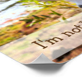 Ik ben geen verloren beer poster (Hoek)