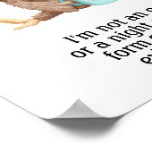 Ik ben geen vroege vogel of nachtuil. poster (Hoek)