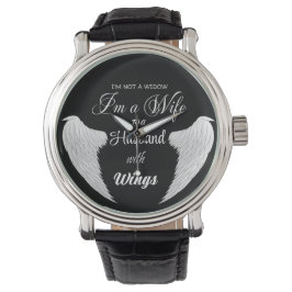 Ik ben geen weduwe, ik ben een vrouw voor een man  horloge