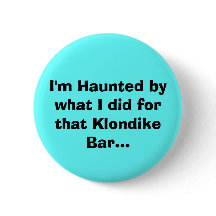 Ik ben gehaat door wat ik deed voor die Klondike B