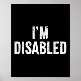 Ik ben gehandicapt _ Handicapt trots _1 Poster
