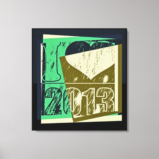 Ik ben gek op 2013 - Pop-kunst-schilderwerk Canvas Afdruk (Voorkant)