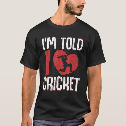 Ik ben gek op cricket Player Coach Sports Graph T-shirt (Voorkant)