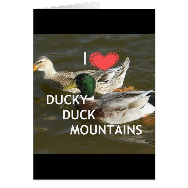 Ik ben gek op Ducky Duck Mountains design (Voorkant)