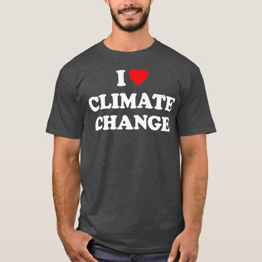 Ik ben gek op klimaatpremie t-shirt (Voorkant)