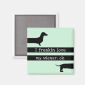 Ik ben gek op mijn wiener moderne silhouet magneet (Voorkant / Achterkant)