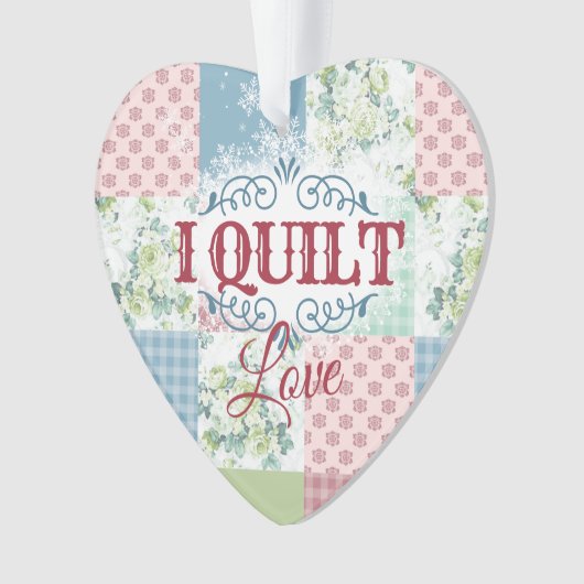 Ik ben gek op patchwork-quilter-naaikerstmis ornament (voorkant)