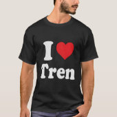 Ik ben gek op Tren Distress T-shirt (Voorkant)