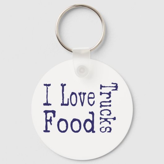 Ik ben gek op voedseltrucks blok sleutelhanger (Voorkant)