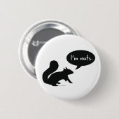 Ik ben gek. ronde button 5,7 cm (Voorkant /achterkant)