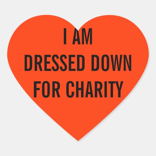 Ik ben gekleed voor het goede doel hart sticker (Voorkant)
