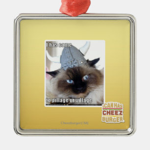 Ik ben gekomen om ons dorp te plunderen metalen ornament