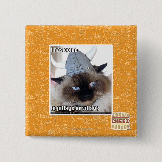 Ik ben gekomen om ons dorp te plunderen vierkante button 5,1 cm (Voorkant)