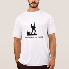 Ik ben gemaakt voor de eredienst en jij ook. t-shirt