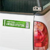 Ik ben geneigd om in Awkward Situations te tekenen Bumpersticker (Op Truck)