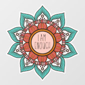 Ik ben genoeg Boho Floral Mandala Raamsticker (Vel)