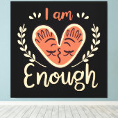 Ik Ben Genoeg Canvas Afdruk (Insitu (Houten vloer))