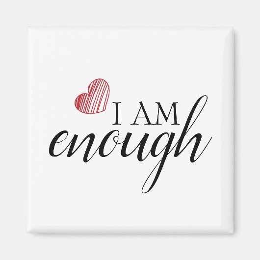 Ik ben genoeg eenvoudige bevestigende prijsopgave magneet (Voorkant)