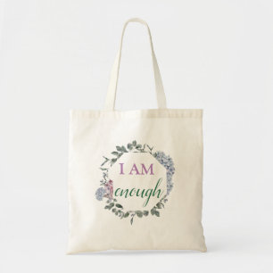 Ik ben genoeg inspirerende affiratie tote bag
