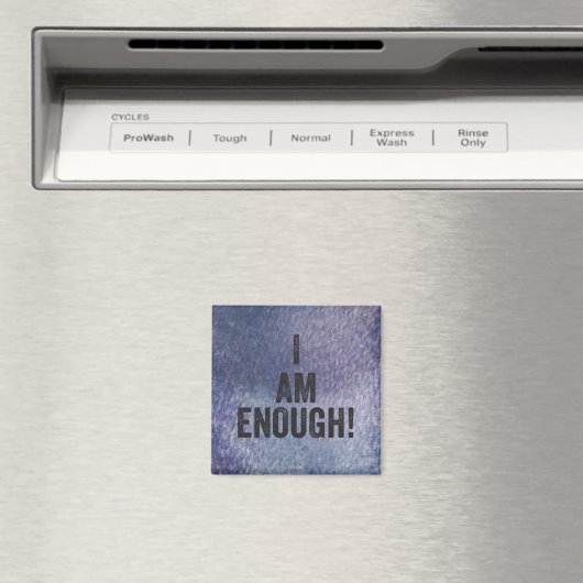 Ik ben genoeg! Magneet (Insitu (Vaatwasser))