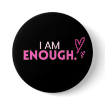"Ik ben genoeg" Pink Heart Button