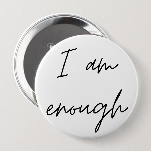 Ik ben genoeg ronde button 4,0 cm (Voorkant /achterkant)