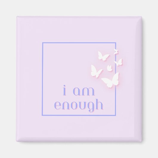 Ik ben genoeg, Self-Love Quote Magneet (Voorkant)