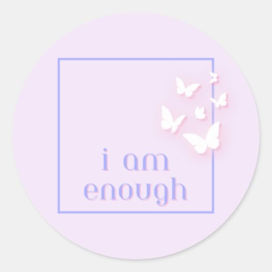 Ik ben genoeg, Self-Love Quote Ronde Sticker (Voorkant)