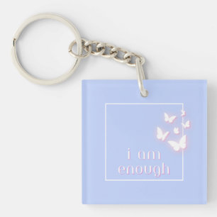 Ik ben genoeg, Self-Love Quote Sleutelhanger