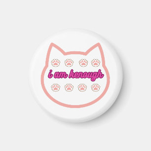 Ik ben genoeg t-shirt kat magneet