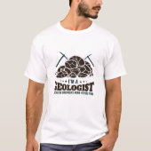Ik ben geoloog omdat ingenieurs helden nodig hebbe t-shirt (Voorkant)