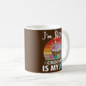 Ik ben gepensioneerd gehaakte haakje... mijn t-shi koffiemok (Voorkant rechts)