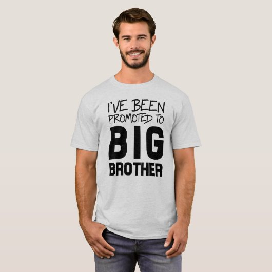 Ik ben gepromoot naar Big Brother T-shirt (Voorkant volledig)