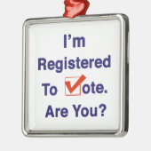 Ik ben geregistreerd om te stemmen 2026 metalen ornament (Links)