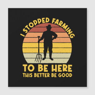 Ik Ben Gestopt Met Boeren Om Hier Te Zijn, Dit Moe
