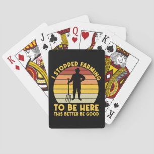 Ik Ben Gestopt Met Boeren Om Hier Te Zijn, Dit Moe Pokerkaarten