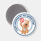 Ik ben gestopt met roken voor mijn hond magneet (Voorkant / Achterkant)