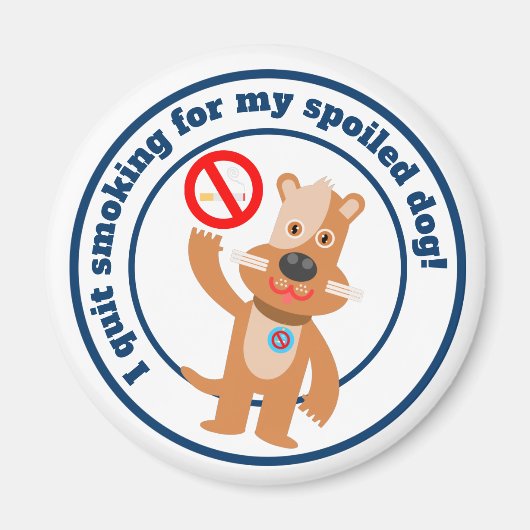 Ik ben gestopt met roken voor mijn hond magneet (Voorkant)
