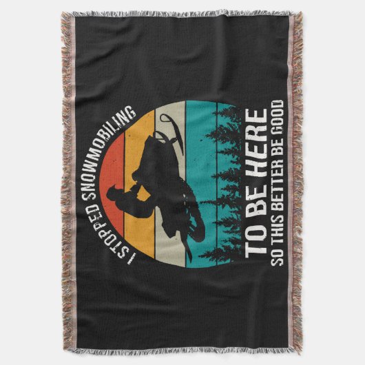 Ik ben gestopt met sneeuwscooters om hier te zijn deken (Voorkant Verticaal)