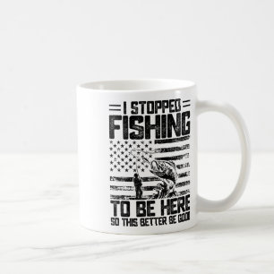 Ik ben gestopt met vissen om hier te zijn dus dit koffiemok