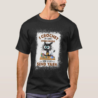 Ik ben getikt zodat ik geen mensen kat kan koken t-shirt