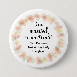 ik ben getrouwd met een arabische ronde pinback kn button 7,6 cm